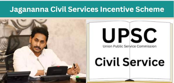 Jagananna Civil Services Incentive